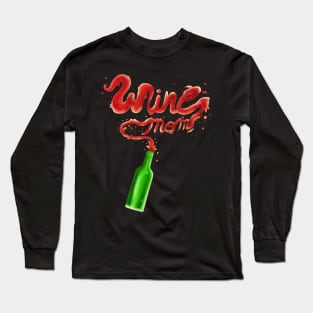 Vino Mom Long Sleeve T-Shirt